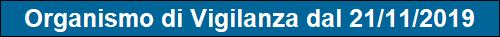 Organismo di Vigilanza dal 21/11/2019